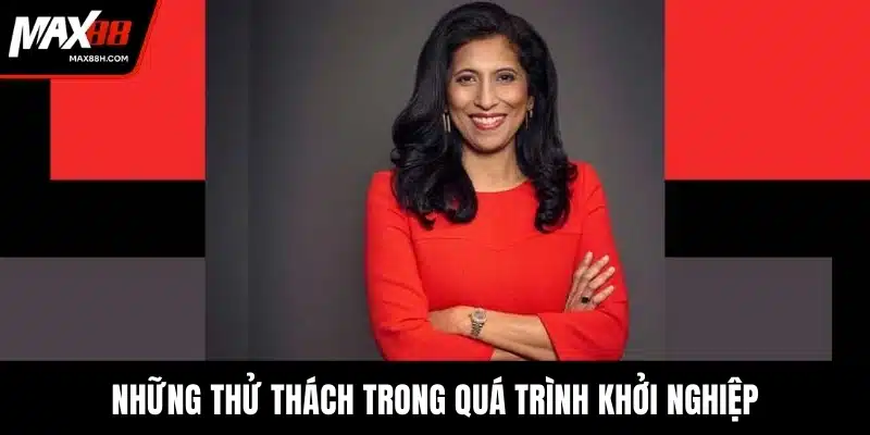 Những thử thách trong quá trình khởi nghiệp