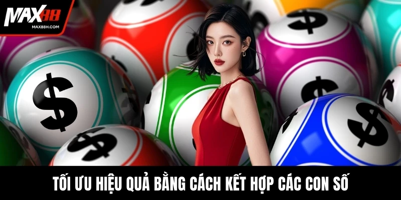 Tối ưu hiệu quả bằng cách kết hợp các con số